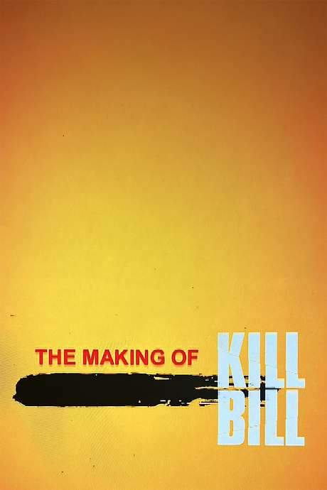 The Making of ‘Kill Bill Vol. 1’